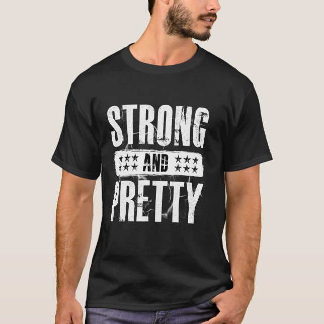Starker und Hübscher T - Shirt Strongman Gym Worko (Vorderseite)