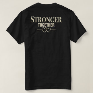 Stärker Zusammen T-Shirt