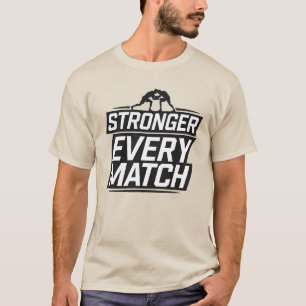 Stärkere jedes Spiel T-Shirt