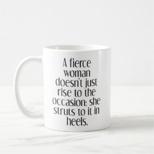 Starkes Selbstbewusstsein Zitat für eine starke Fr Kaffeetasse