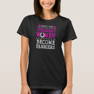 Stärkste Hufschmiedin Frauen Hufeisen Pferdebeschl T-Shirt