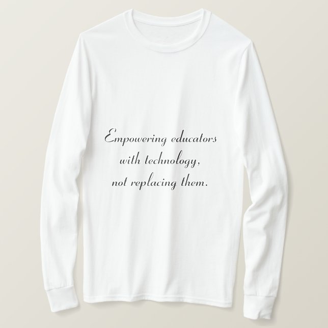 Stärkung der Erzieher durch technologischen T - Sh T-Shirt (Design vorne)