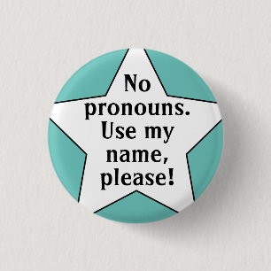 Starr keine Pronomen/Mein Name verwenden Button