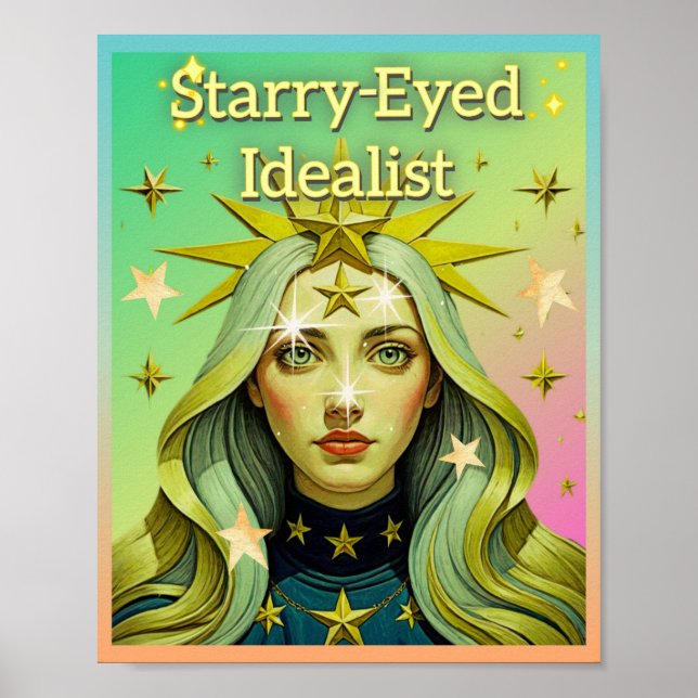 STARRY-EYED IDEALIST POSTER (Vorne)