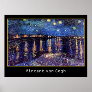 Starry night over Rhone by Van Gogh Poster