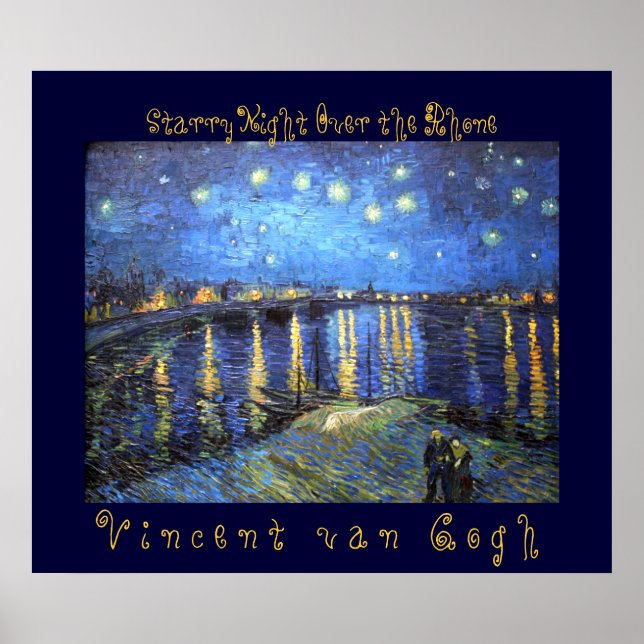 Starry Night Over the Rhone: Vincent van Gogh Poster (Vorne)