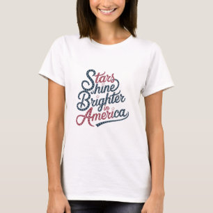 Stars Shine Brighter in Amerika T-Shirt