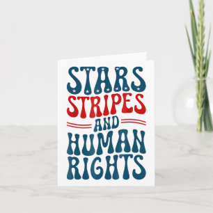 Stars Streifen und Menschenrechte 4. Juli Protest Karte