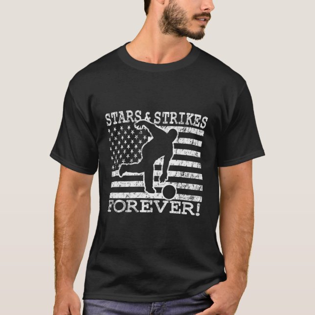 Stars und Strikes für immer Bowling American Flag  T-Shirt (Vorderseite)
