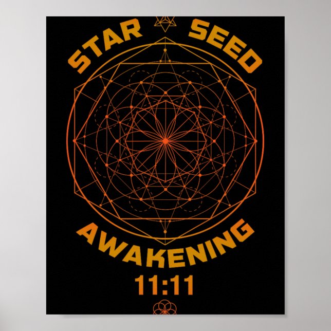 Starseed Awakening 1111 Sacred Geometry  Poster (Vorne)