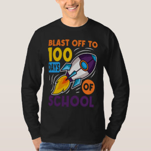 Start ins All: 100 Tage Schule Weltraumreise T-Shirt
