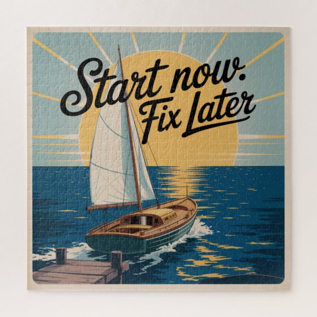 Start Now. Fix Later (Vertikal)