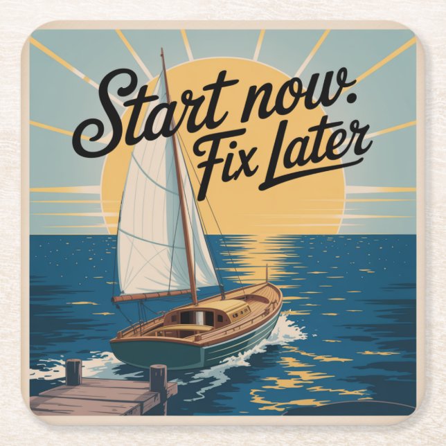 Start Now. Fix Later Rechteckiger Pappuntersetzer (Vorderseite)