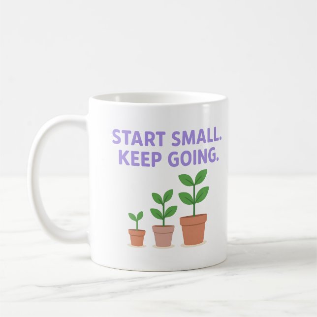Start Small. Keep Going - Mug (Gauche)