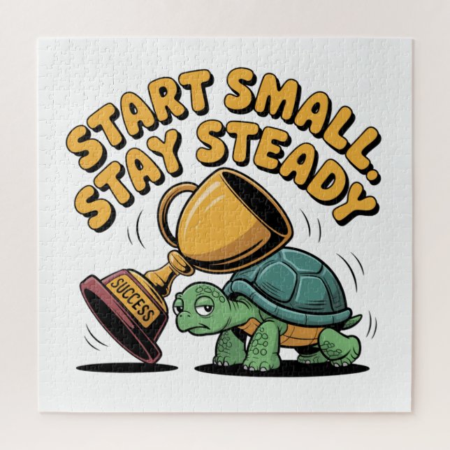 Start Small. Stay Steady (Vertikal)