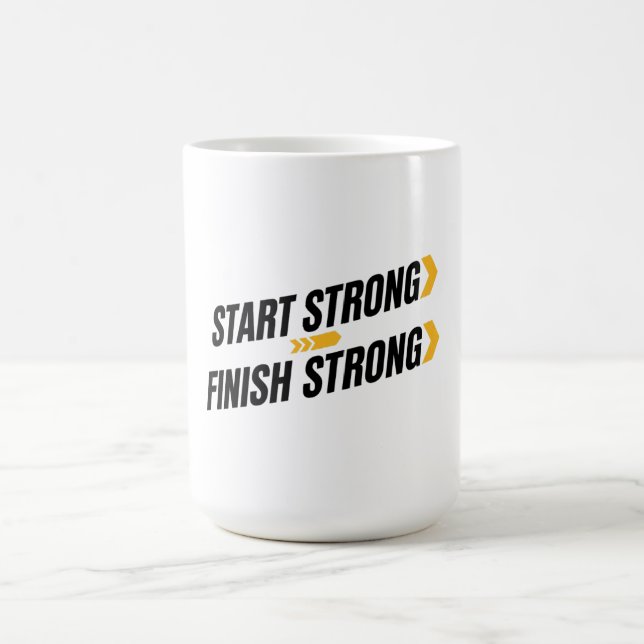 Start Strong Finish Strong Mug Kaffeetasse (Mittel)