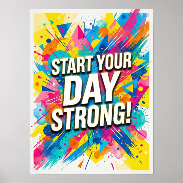 start your day strong poster (Devant)