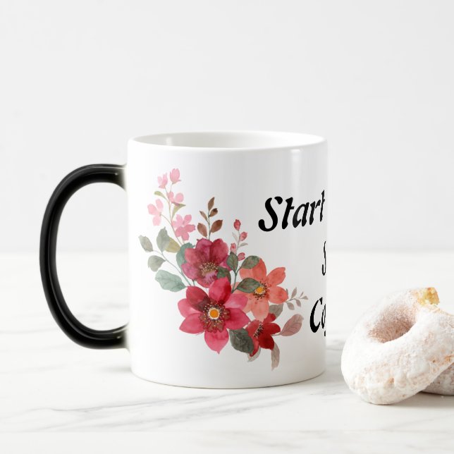 Starten Sie coole trendige Zitate für einen starke Verwandlungstasse (Mit Donut)