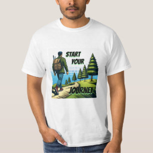 Starten Sie Ihre Reise Wandern T-Shirt