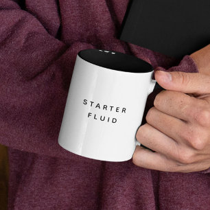 STARTER FLUID Lustige moderne typografische Zitat Zweifarbige Tasse