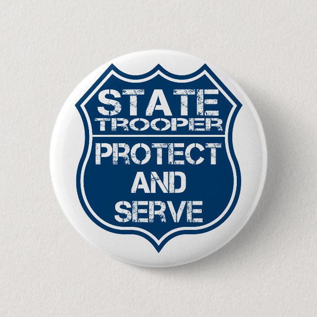 State Trooper Police Badge Protect and Serve Button (Vorderseite)