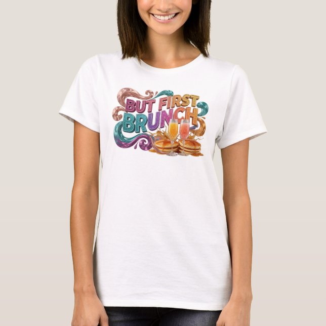Statement Orange ABER ZUERST BRUNCH Tee (Vorderseite)