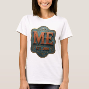 Statement Orange ME EST 2004 Druck T-Shirt