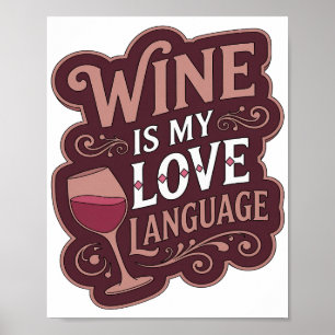 Statement Pink WINE IST MEINE LIEBESSPRACHE Design Poster