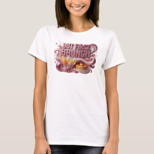 Statement Rot ABER ZUERST BRUNCH T-Shirt