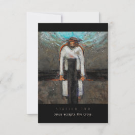 Station zwei, Jesus akzeptiert Cross Prayer Card
