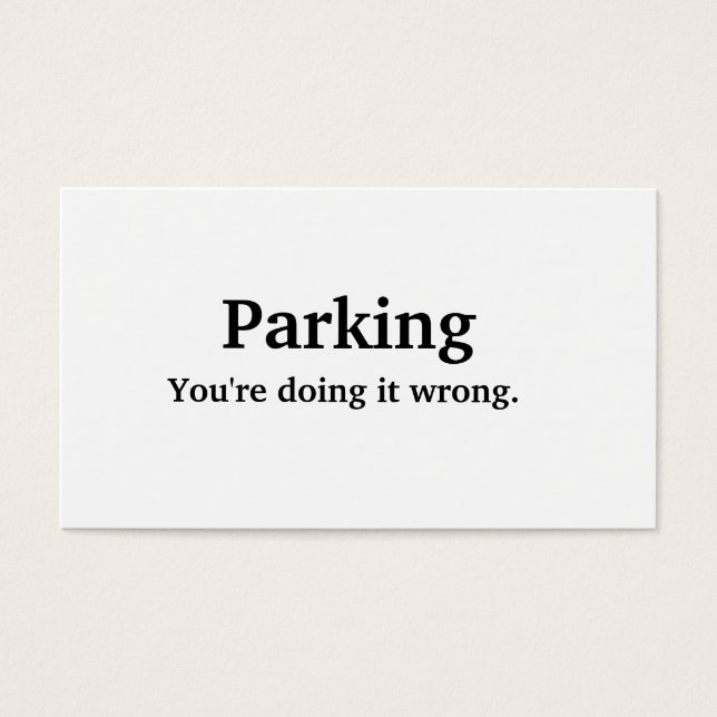 Stationnement - Vous ne le faites pas correctement (Devant)