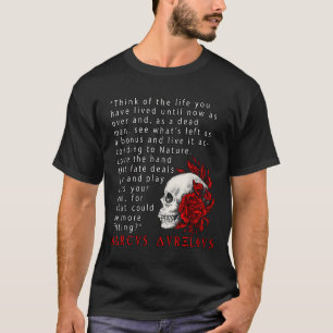 Statisches Zitat Marcus Aurelius und Schädel-Stoik T-Shirt