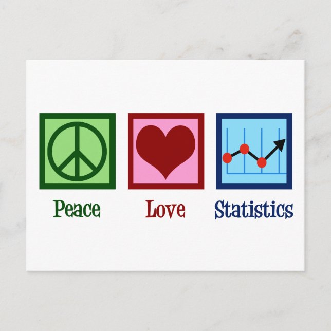 Statistiken zur Liebe des Friedens Postkarte (Vorderseite)
