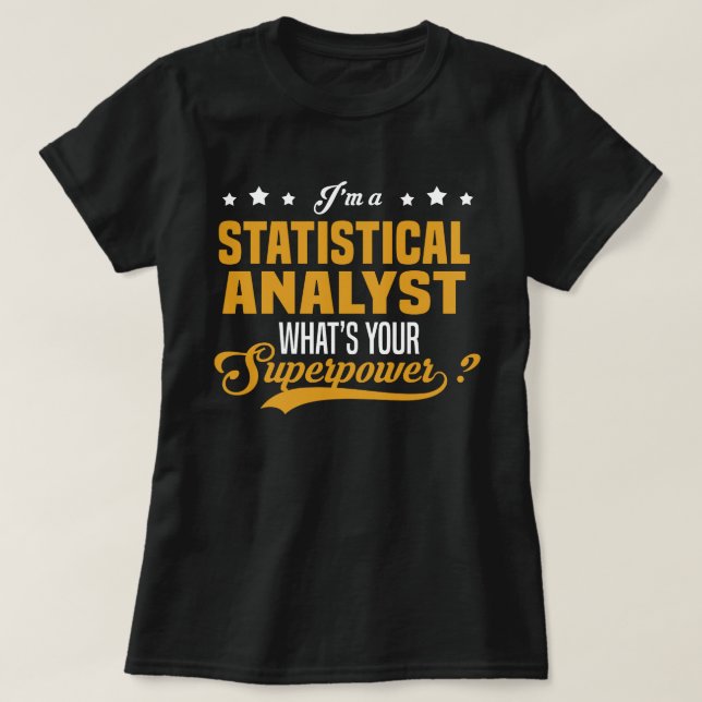 Statistischer Analyst T-Shirt (Design vorne)