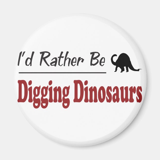 Stattdessen graben Dinosaurier Magnet (Vorne)