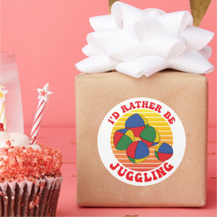 Stattdessen sei das Juggling Funny Juggler Quote G Runder Aufkleber