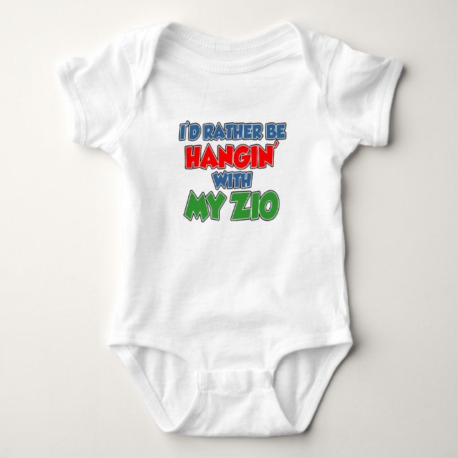 Stattdessen sollte ich mich mit meinem Zio abhalte Baby Strampler (Vorderseite)
