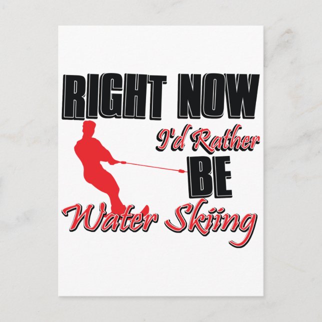 Stattdessen Wasserski fahren Postkarte (Vorderseite)