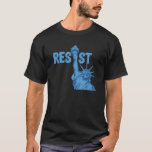 Statue des Liberty Resist Graphic widerstehen Anti T-Shirt<br><div class="desc">Statue of Liberty Resist Graphic widerstehen Anti Trump T Shirt</div>