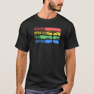Status aktualisiert auf Rechtsanwaltskanzlei T-Shirt