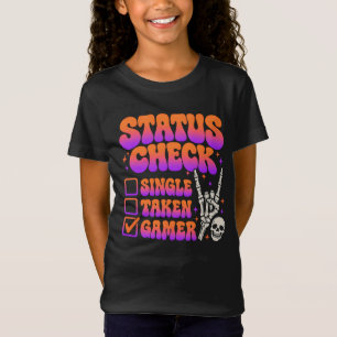 Status-Check Gamer-Humor für Gaming-Fans T-Shirt