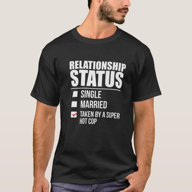 Status der Beziehungen, der von der Polizei des Su T-Shirt (Vorderseite)