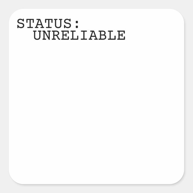 Status Unreliable Minimalist Typewriter Sticker (Vorderseite)
