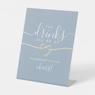 Staubblaues lustiges Open-Bar-Hochzeitsschild Sockelschild