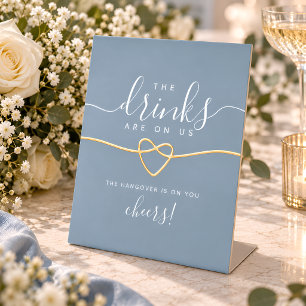 Staubblaues lustiges Open-Bar-Hochzeitsschild Sockelschild