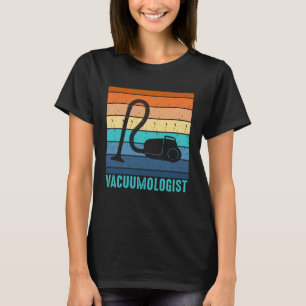 Staubsauger Vacuumlogist Männer Frauen Retro Hausm T-Shirt
