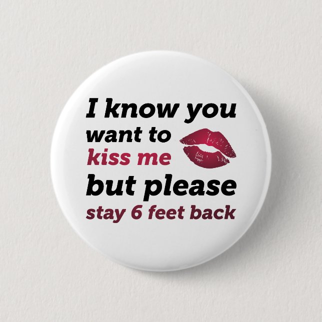 Stay 6 Feet Back Button (Vorderseite)