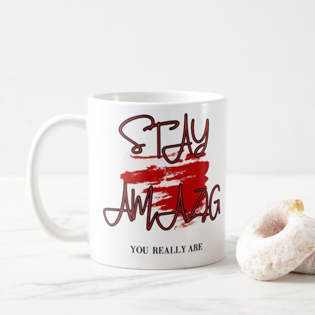 Stay Amazing Kaffeetasse (Mit Donut)