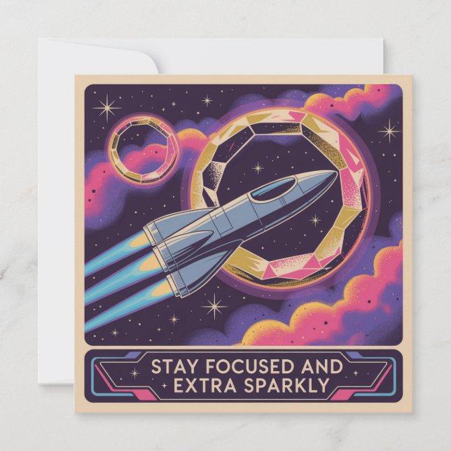 Stay Focused And Extra Sparkly Karte (Vorderseite)
