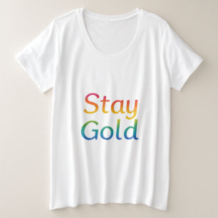 Stay Gold - Multicolor Inspiration Typographie